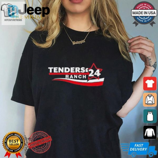 Get A Laugh With Our Unique 24 Design Tenders Ranch Shirt hotcouturetrends 1 3