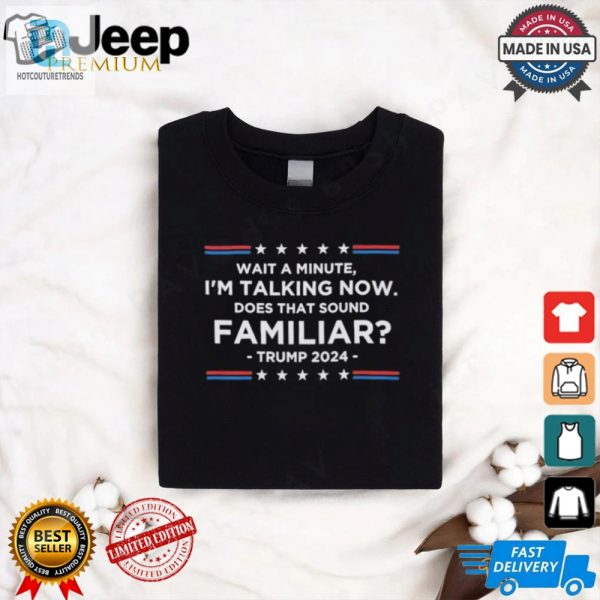 Funny Trump Debate 2024 Shirt Unique Im Talking Now Design hotcouturetrends 1