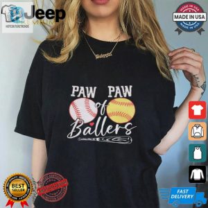 Funny Baseball Paw Paw Of Ballers Shirt Unique Fun hotcouturetrends 1 3