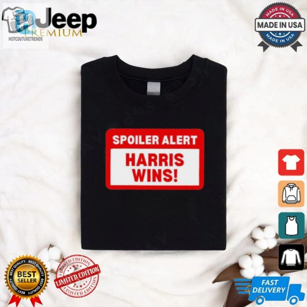 Get The Lols Design Spoiler Alert Kamala Harris Wins Shirt hotcouturetrends 1