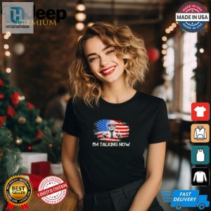 Funny Trump Retro Shirt Im Talking Now Flag Tee hotcouturetrends 1 2