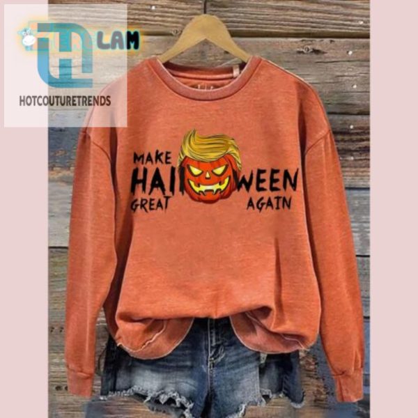 Make Halloween Great Again Funny Long Sleeve Sweatshirt hotcouturetrends 1 1