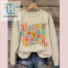 Groovy Teacher Sweatshirt Fun Funky And Unique Style hotcouturetrends 1