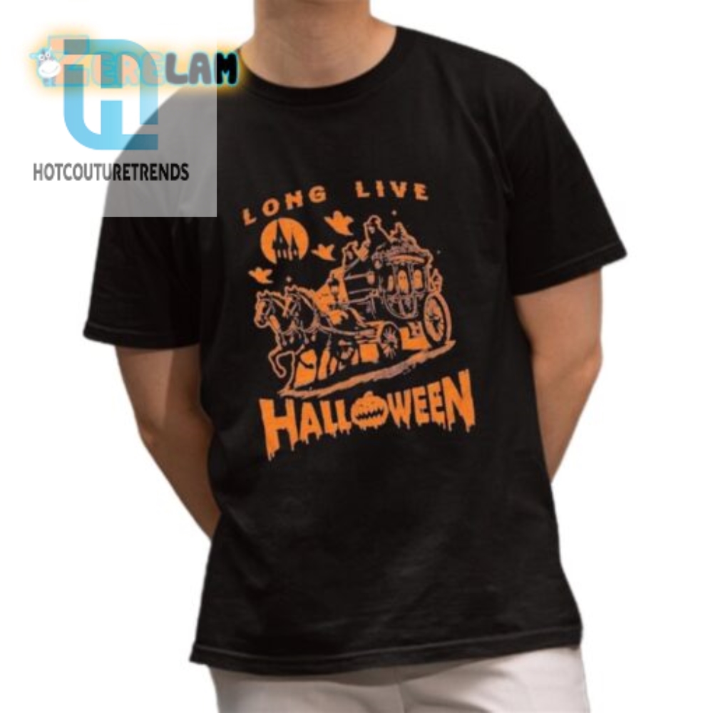 Funny  Unique Long Live Halloween 2024 Tee  Get Yours