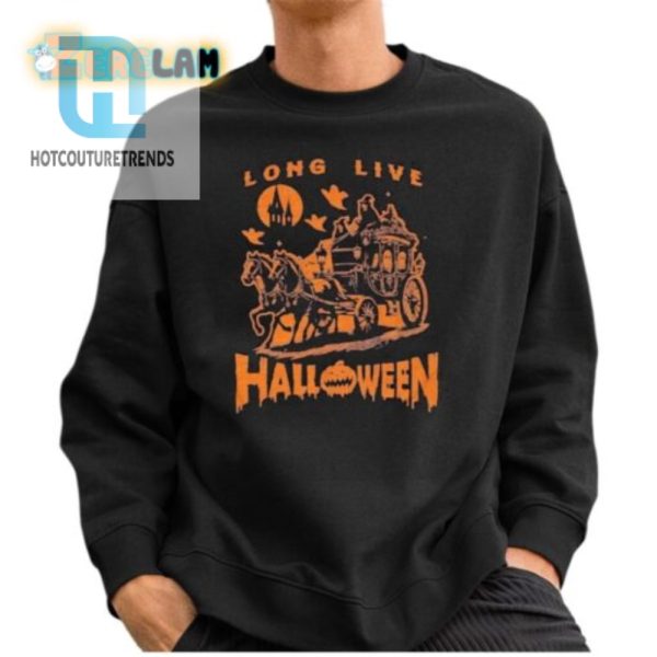 Funny Unique Long Live Halloween 2024 Tee Get Yours hotcouturetrends 1 2