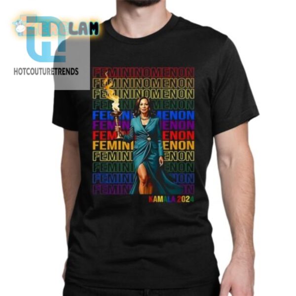 Funny Kamala Harris Femininomenon Shirt Standout Tee hotcouturetrends 1 1