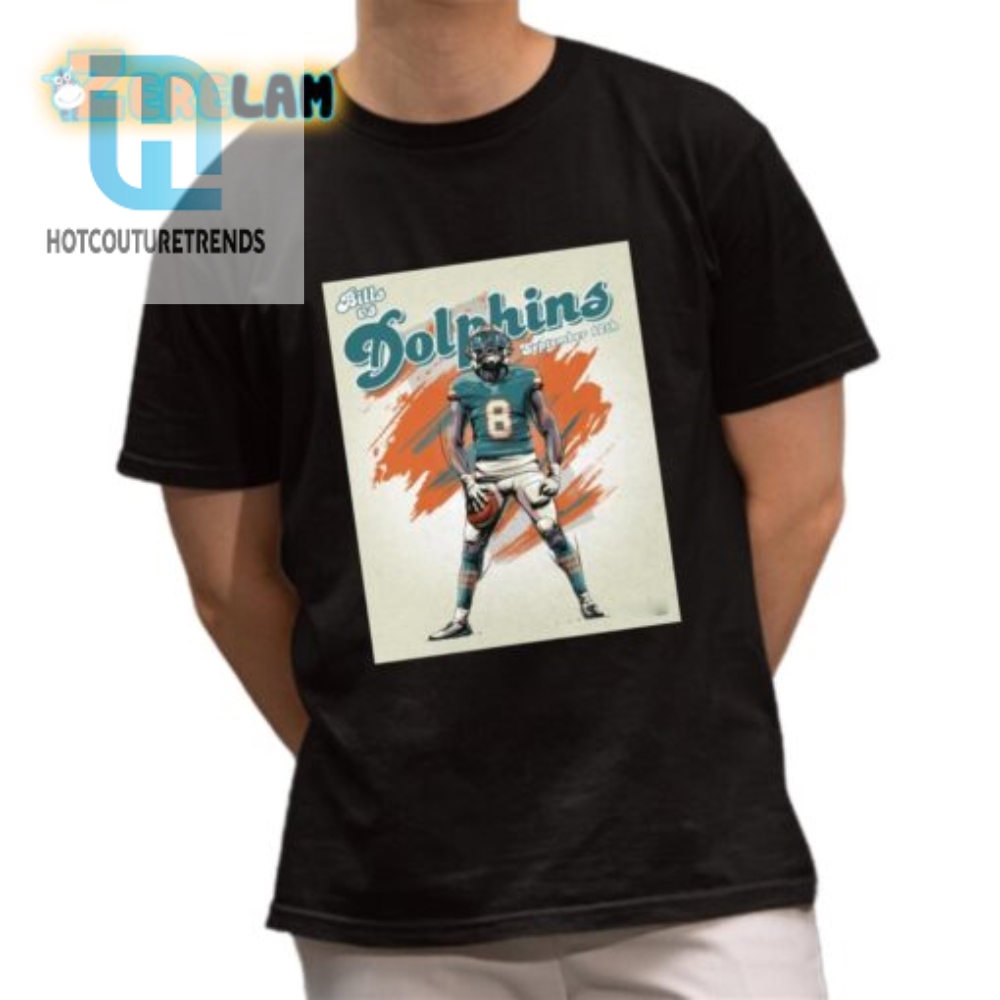 Get Ready For The Laughs Bills Vs Dolphins Throwback Shirt