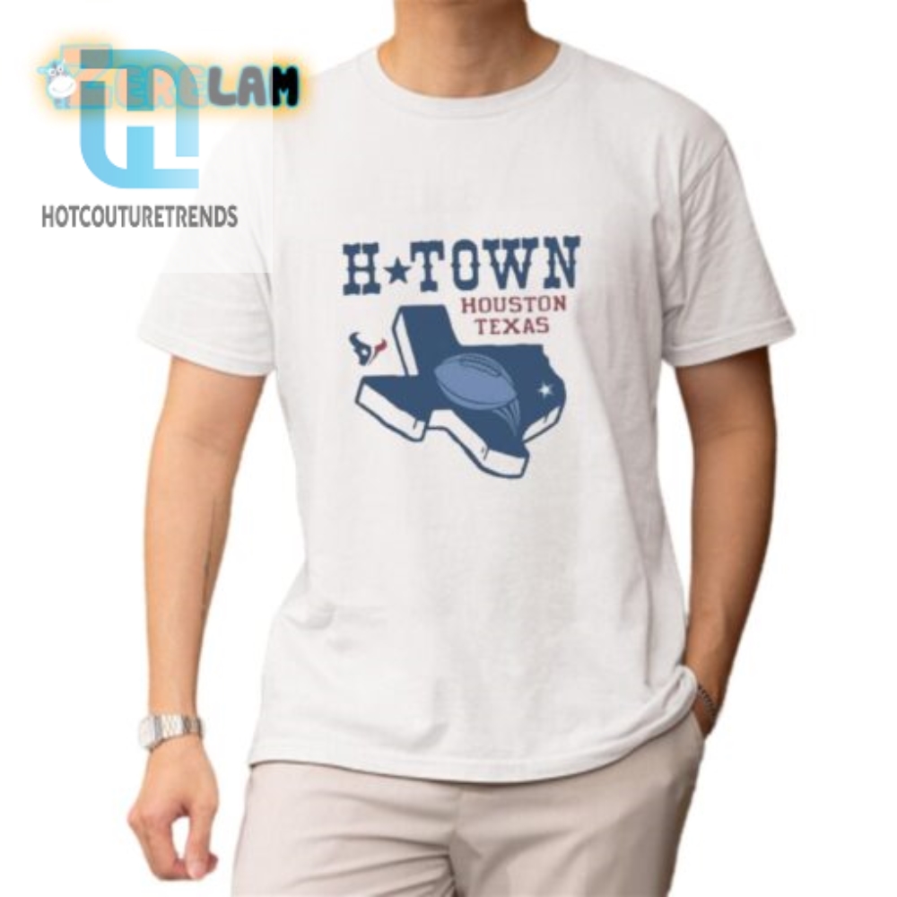 Get Your Htown Humor Unique Homage Texans Shirt