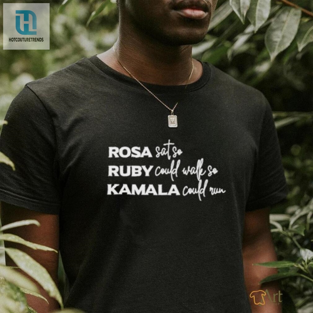 Official Rosa Sato Ruby Could Walle So Kamala Could Run Shirt 