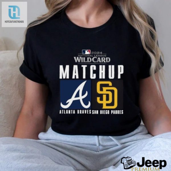 Official Atlanta Braves Vs. San Diego Padres 2024 Mlb Nl Wild Card Matchup T Shirt hotcouturetrends 1