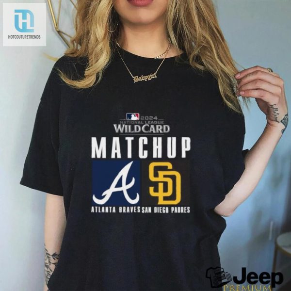 Official Atlanta Braves Vs. San Diego Padres 2024 Mlb Nl Wild Card Matchup T Shirt hotcouturetrends 1 3