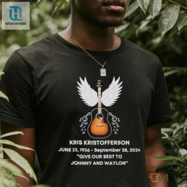 Rip Kris Kristofferson Memorial Tribute Shirt hotcouturetrends 1 1