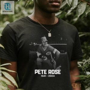 Official King Pete Rose 1941 2024 Shirt hotcouturetrends 1 1