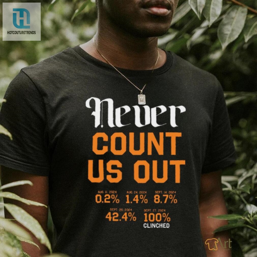 Never Count Us Out Detroit Baseball T Shirt 