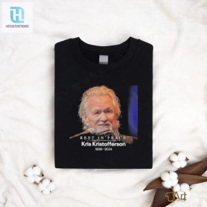 Kris Kristofferson Rip Shirt hotcouturetrends 1 2