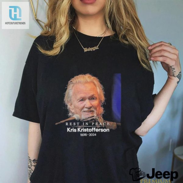 Kris Kristofferson Rip Shirt hotcouturetrends 1 3