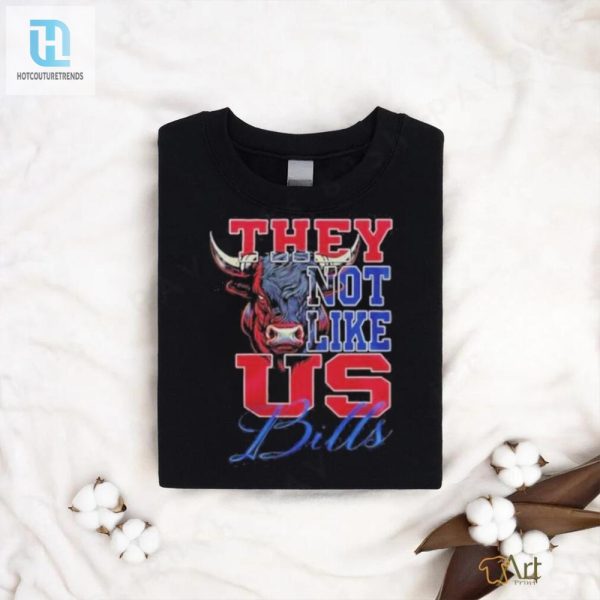 They Not Like Us Buffalo Bills Shirt hotcouturetrends 1 2