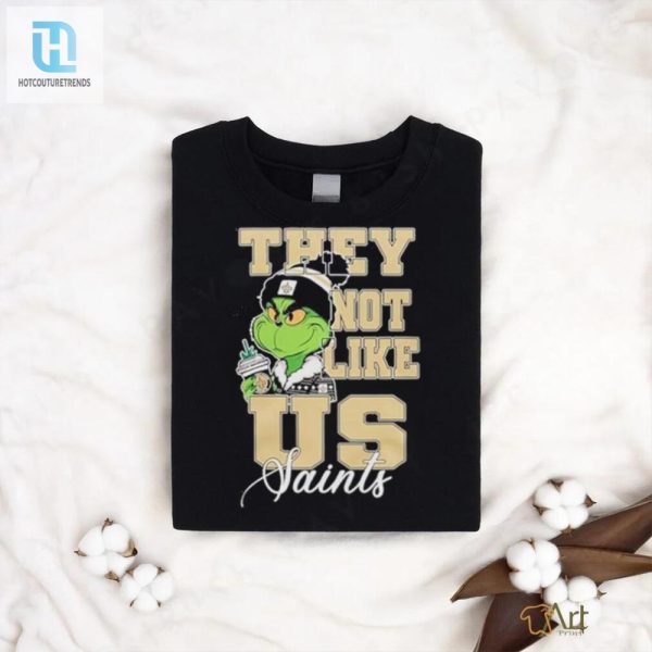 New Orleans Saints Grinch They Not Like Us Saints Shirt hotcouturetrends 1 2