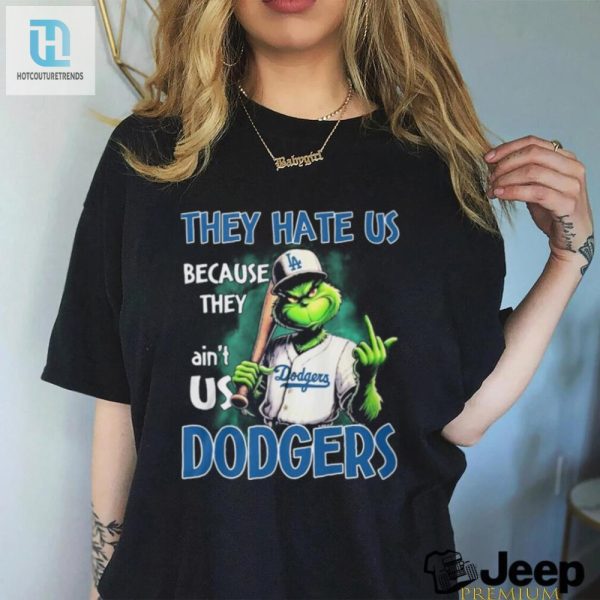 They Hate Us Because They Ain T Usa Dodgers Dodgers Shirt hotcouturetrends 1 3