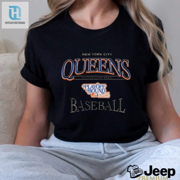 New York Mets October New York City Queens Postseason 2024 Playoff Bound Baseball T Shirt hotcouturetrends 1