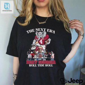 The Next Era Alabama Crimson Tide Beat Georgia Roll Tide Roll Shirt hotcouturetrends 1 3