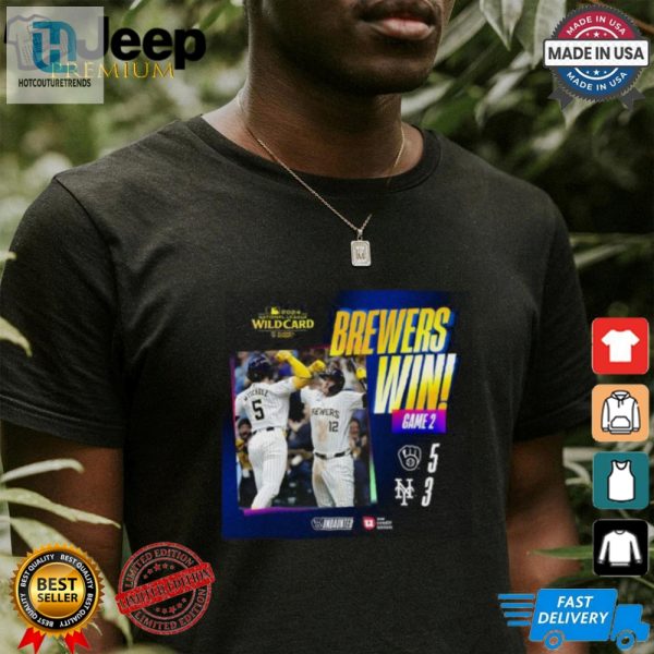 Milwaukee Brewers Win 5 3 New York Mets 2024 National League Wild Card Undaunted Shirt hotcouturetrends 1 3