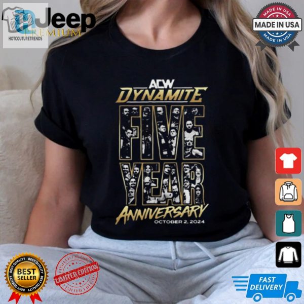 Best Dynamite 5 Year Anniversary Shirt hotcouturetrends 1