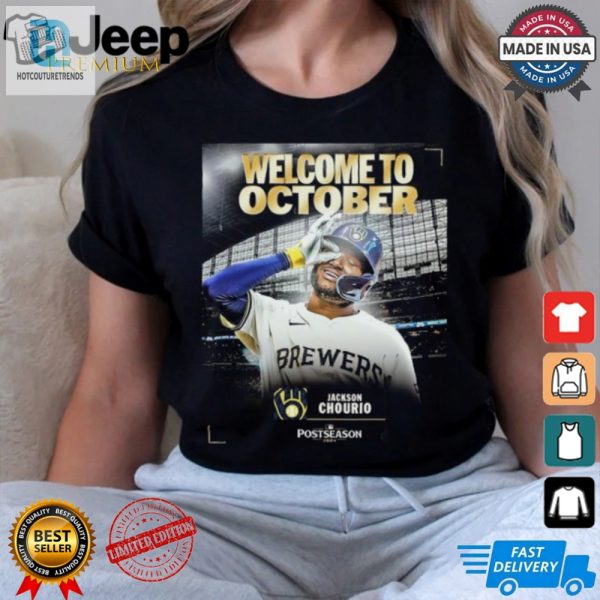 Jackson Chourio Welcome To October 2024 Shirt hotcouturetrends 1 4