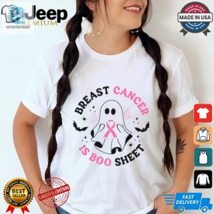 Breast Cancer Is Boo Sheet Shirt hotcouturetrends 1 2