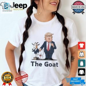 Official Donald Trump The Goat 2024 Shirt hotcouturetrends 1 2