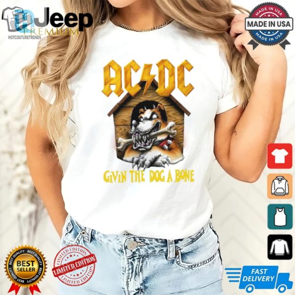 Acdc Givin The Dog A Bone Shirt hotcouturetrends 1