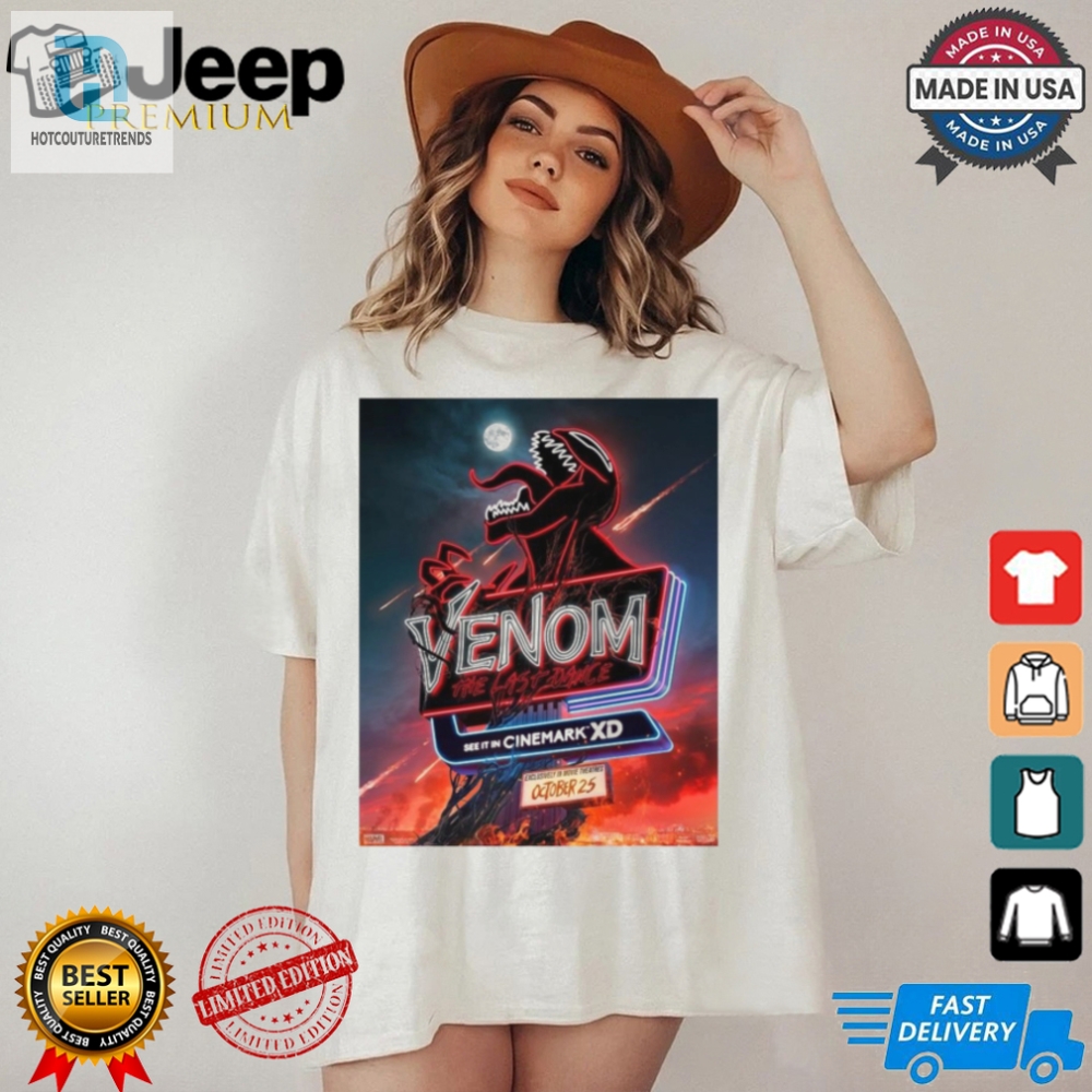 Cinemark Xd For Venom The Last Dance Exclusively In Movie Theaters On October 25 2024 Poster T Shirt 