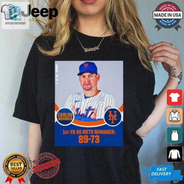 Carlos Mendoza 1St Yr As New York Mets Manager 89 73 Poster T Shirt hotcouturetrends 1 1