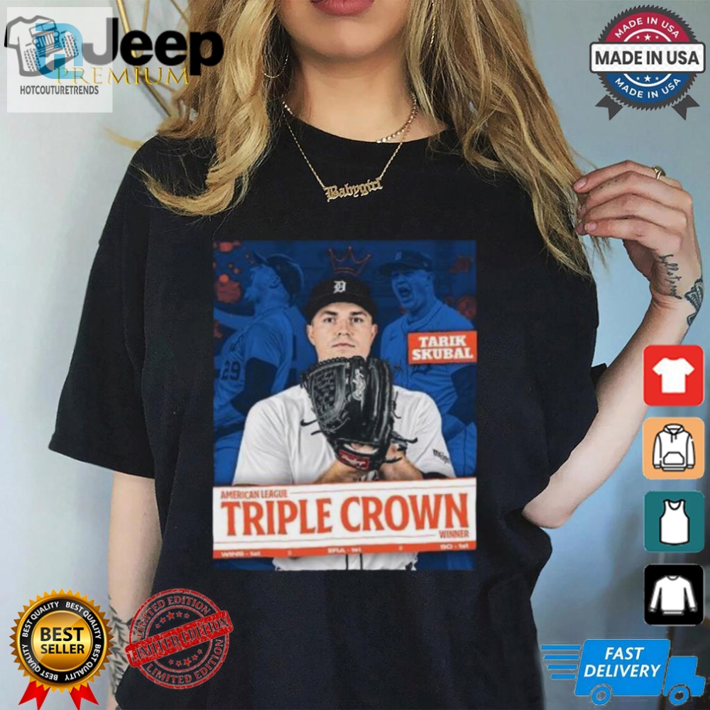 Tarik Skubal American League Triple Crown Winner Shirt 