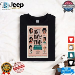 One Day At A Time October 5 2024 One Night Only Show Shirt hotcouturetrends 1 2