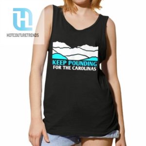 Panthers Keep Pounding For The Carolinas Shirt hotcouturetrends 1 4