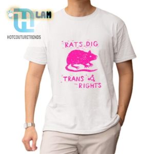 Rats Dig Trans Rights Shirt hotcouturetrends 1 1