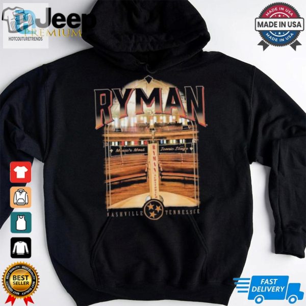 Ryman Auditorium Music Most Iconic Stage Nashville Tennessee T Shirts hotcouturetrends 1