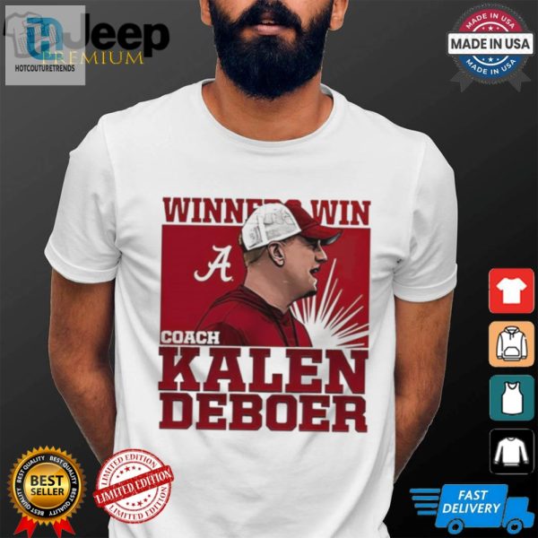 Kalen Deboer Alabama Winner Win T Shirt hotcouturetrends 1 3