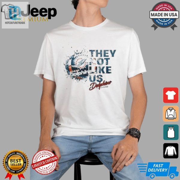 Miami Dolphins They Not Like Us 2024 T Shirt White hotcouturetrends 1 1