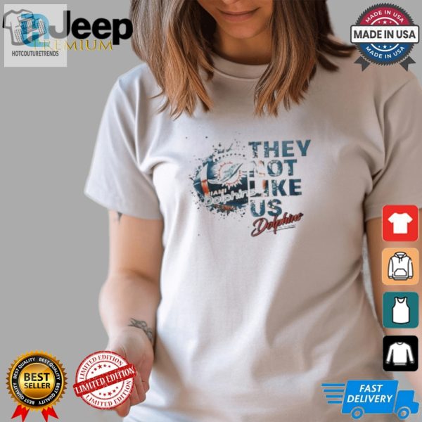 Miami Dolphins They Not Like Us 2024 T Shirt White hotcouturetrends 1 3