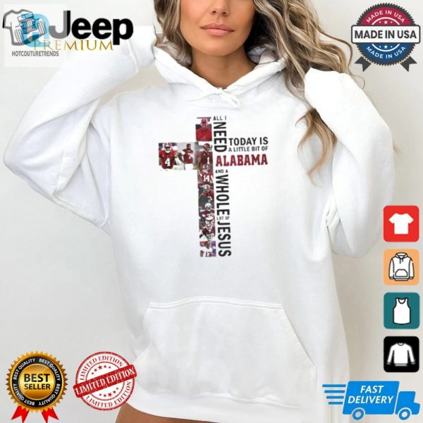 Alabama Crimson Tide Jesus Won All I Need Today Is A Little Bit Of Saints And A Whole Lot Of Jesus T Shirt hotcouturetrends 1 2