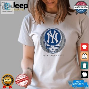 Grateful Dead New York Yankees Steal Your Base 2024 T Shirt hotcouturetrends 1 3