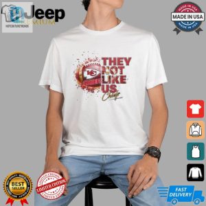 Kansas City Chiefs They Not Like Us 2024 T Shirt hotcouturetrends 1 1