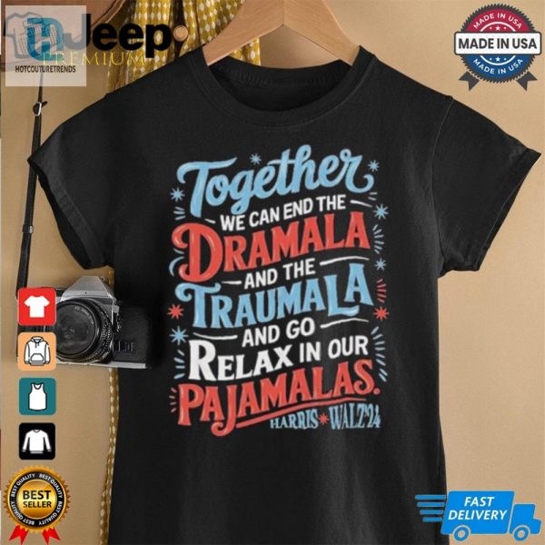 Together We Can End The Dramala And The Traumala 2024 Harris Walz Retro Shirt hotcouturetrends 1 2