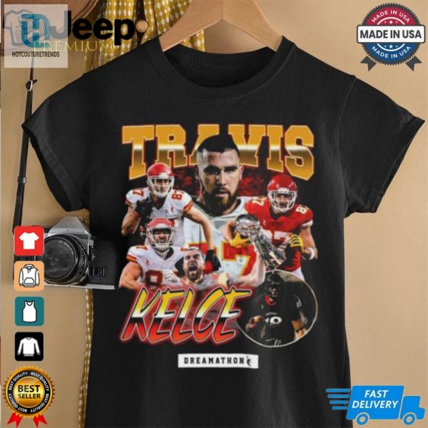 Travis Kelce Dreamathon Graphic Unisex T Shirt hotcouturetrends 1 2