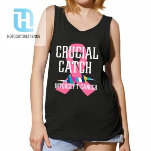 Crucial Catch Intercept Cancer For Warriors Shirt hotcouturetrends 1 9