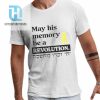 May His Memory Be A Revolution Shirt hotcouturetrends 1