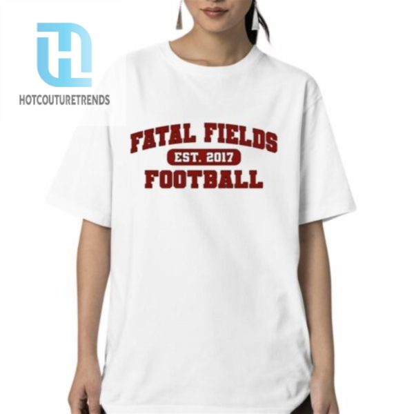 Fatal Fields Est 2017 Football Shirt hotcouturetrends 1