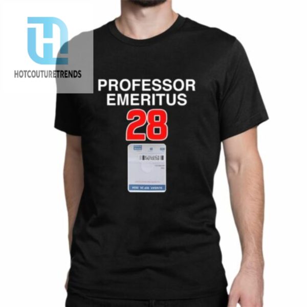 Professor Emeritus 28 Shirt hotcouturetrends 1 1